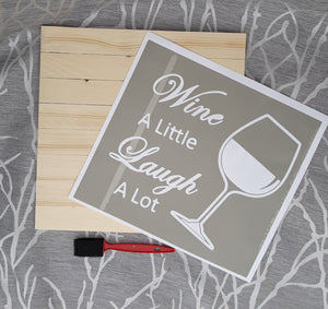 DIY Wine Quote Sign Stenciling Kit (Design #2)